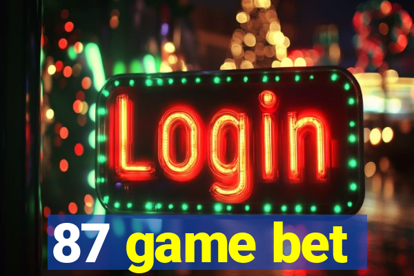 87 game bet